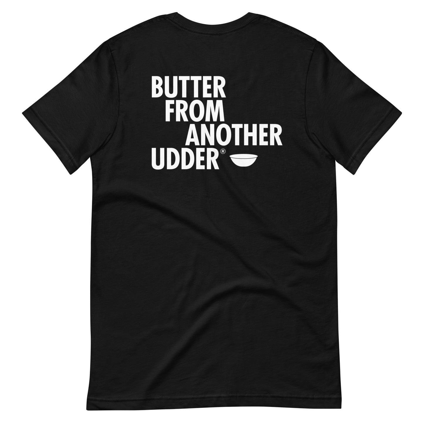 Butter From Another Udder T-Shirt